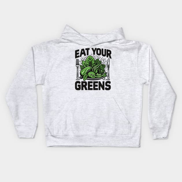 Eat Your Greens Kids Hoodie by AlephArt